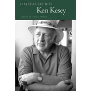 Literary Conversations Conversations with Ken Kesey, Hardcover