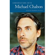 Literary Conversations Conversations with Michael Chabon, Hardcover