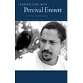 thumbnail image 1 of Literary Conversations Conversations with Percival Everett, (Paperback), 1 of 1