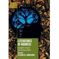 thumbnail image 1 of Literary Disability Studies Literatures of Madness: Disability Studies and Mental Health, (Paperback), 1 of 1