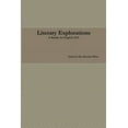 thumbnail image 1 of Literary Explorations: A Reader for English 2333, (Paperback), 1 of 1