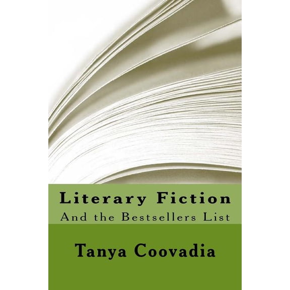 Literary Fiction and the Bestsellers List (Paperback)