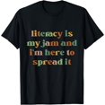 thumbnail image 1 of Literary Is My Jam And I'm Here To Spread It T-Shirt, 1 of 3