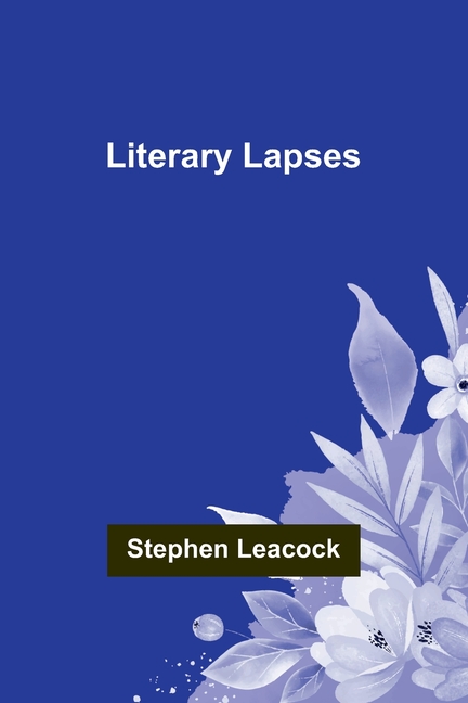 Literary Lapses, (Paperback)
