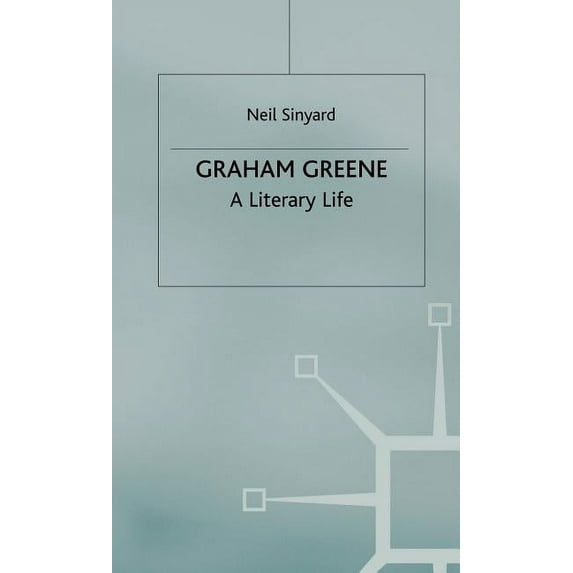 Literary Lives Graham Greene: A Literary Life, (Hardcover)