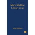 thumbnail image 1 of Literary Lives Mary Shelley: A Literary Life, (Hardcover), 1 of 1