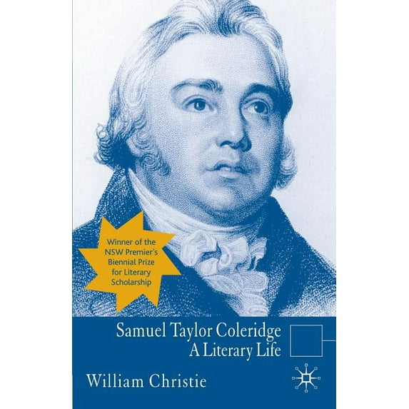 Literary Lives Samuel Taylor Coleridge: A Literary Life, (Paperback)
