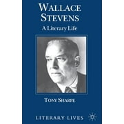 Literary Lives Wallace Stevens A Literary Life, Paperback