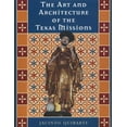 thumbnail image 1 of Literary Modernism Series The Art and Architecture of the Texas Missions, Book 6, (Hardcover), 1 of 1