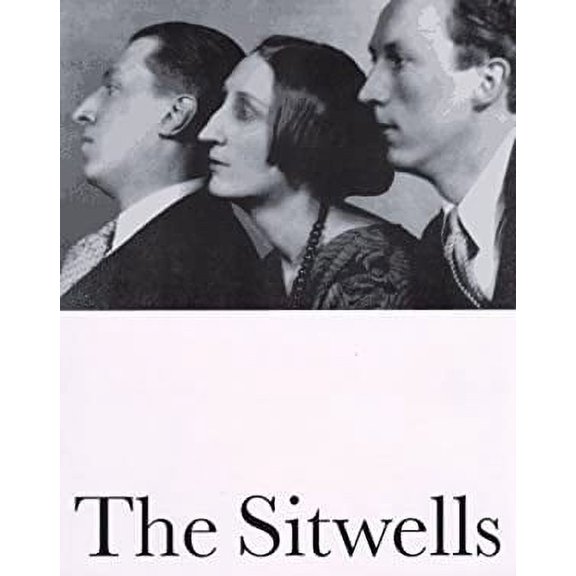 Pre-Owned The Sitwells and the Arts of the 1920s and 1930s (Paperback) 0292777116 9780292777118