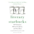 thumbnail image 1 of Literary Starbucks : Fresh-Brewed, Half-Caf, No-Whip Bookish Humor, 1 of 1