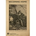 thumbnail image 1 of Literary Studies: Becoming Home: Diaspora and the Anglophone Transnational (Paperback), 1 of 1
