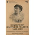 thumbnail image 1 of Literary Studies: Concepción Gimeno de Flaquer (1850-1919): Her Personal Letters, Short Stories, and Journalism (Paperback), 1 of 1