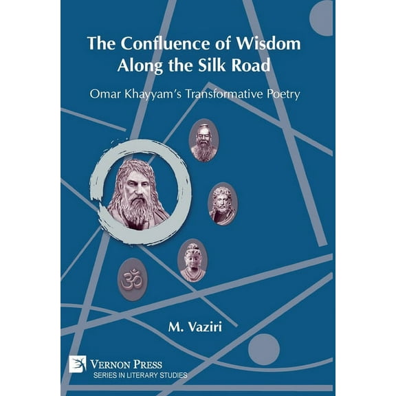 Literary Studies: The Confluence of Wisdom Along the Silk Road (Hardcover)