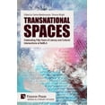 thumbnail image 1 of Literary Studies: Transnational Spaces: Celebrating Fifty Years of Literary and Cultural Intersections at NeMLA (Paperback), 1 of 1