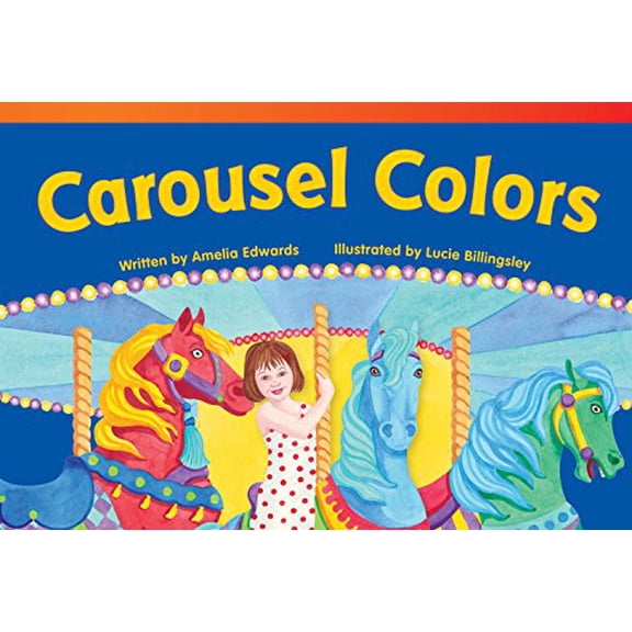 Pre-Owned Carousel Colors (Paperback) 1433354470 9781433354472
