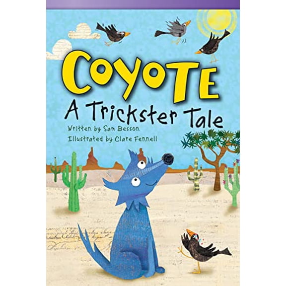 Pre-Owned Coyote: A Trickster Tale (Paperback) 1433356082 9781433356087