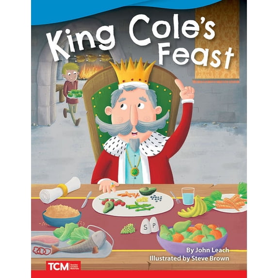 Literary Text King Cole's Feast, (Paperback)