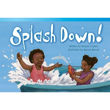 Literary Text: Splash Down! (Paperback)