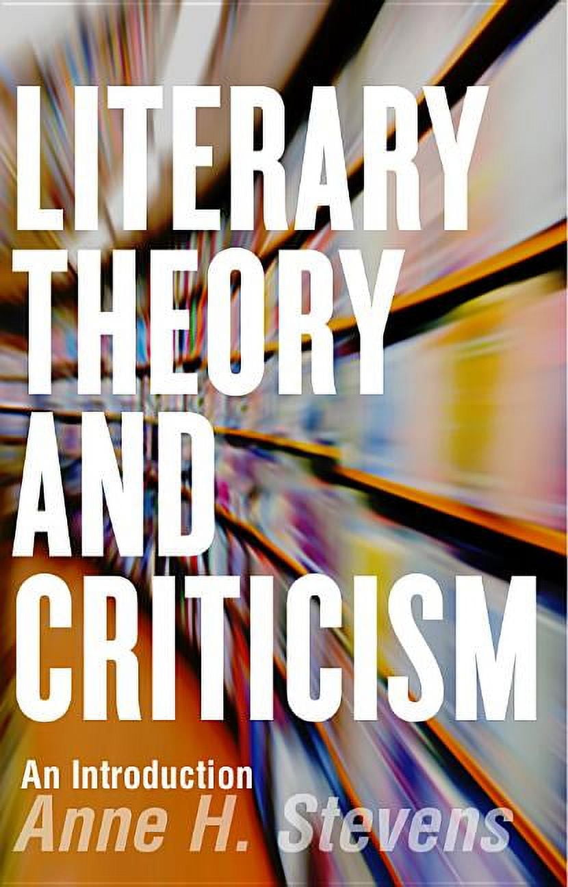 Literary Theory and Criticism: An Introduction (Paperback
