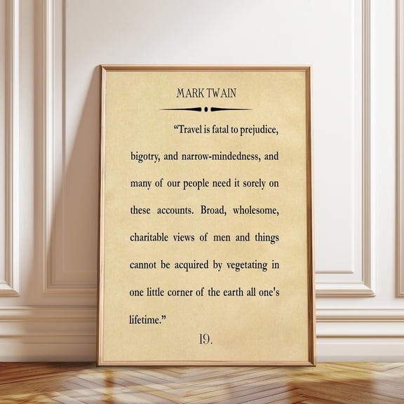 Literary Wall Art Mark Twain Travel Quote Inspirational Bookish Gallery Decor, Unframed Paper Poster 8x10in