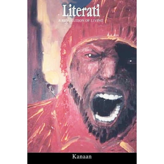 Literati: A Revolution Of Living, (Paperback)