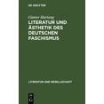 thumbnail image 1 of Literatur Und Gesellschaft Literatur Und Ãsthetik Des Deutschen Faschismus, (Hardcover), 1 of 1