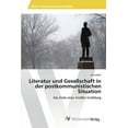 thumbnail image 1 of Literatur und Gesellschaft in der postkommunistischen Situation (Paperback), 1 of 1