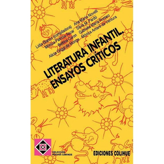 Literatura Infantil : Ensayos Criticos (Paperback)