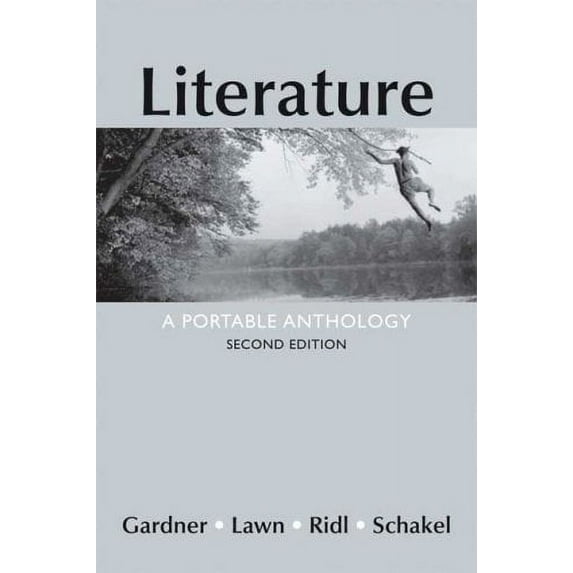 Literature : A Portable Anthology 9780312461867