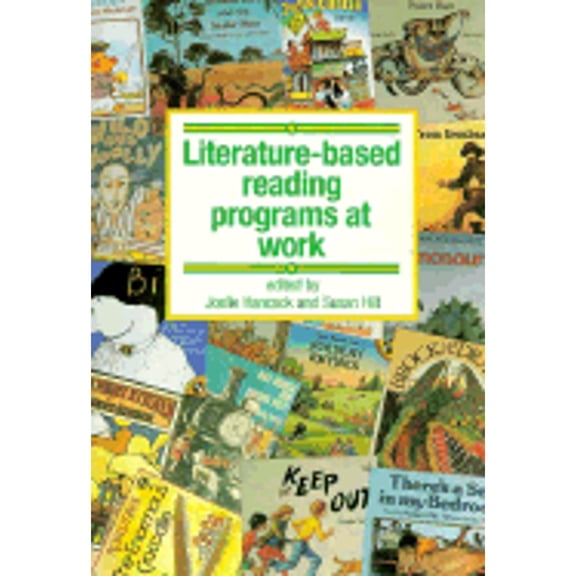 Pre-Owned LITERATURE-BASED READING PROGRAMS AT WORK (Paperback) 0435084666 9780435084660
