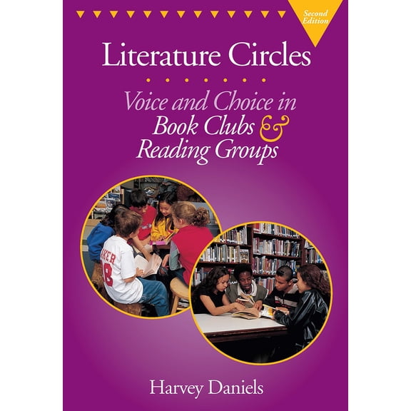 Pre-Owned Literature Circles: Voice and Choice in Book Clubs & Reading Groups (Paperback) 1571103333 9781571103338