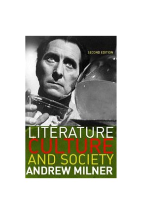 Pre-Owned Literature, Culture and Society (Paperback) by Andrew Milner