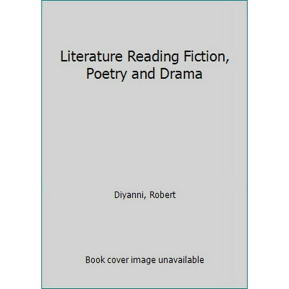 Pre-Owned Literature Reading Fiction, Poetry and Drama (Hardcover) 0073256927 9780073256924