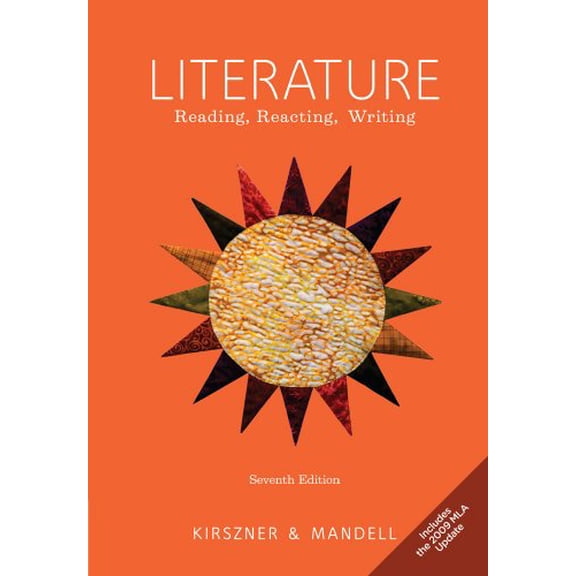 Pre-Owned Literature: Reading, Reacting, Writing, 2009 MLA Update Edition (Hardcover) 0495904546 9780495904540