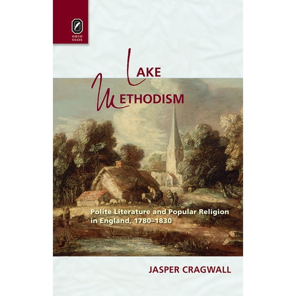 Literature, Religion, & Postsecular Stud: Lake Methodism (Paperback)