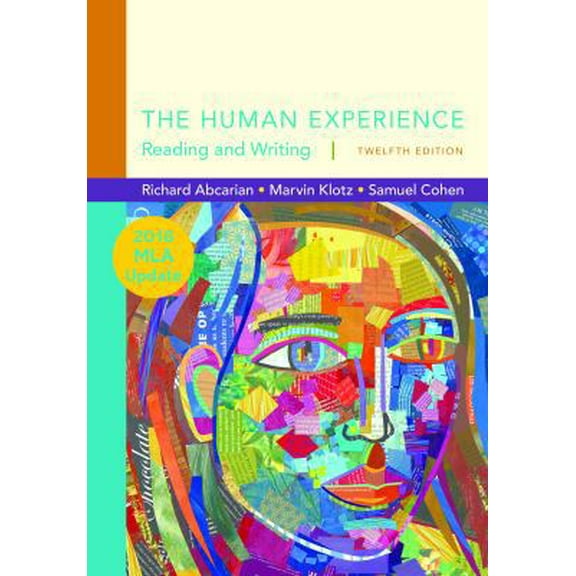 Pre-Owned Literature: The Human Experience with 2016 MLA Update (Paperback) 1319088120 9781319088125