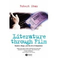 thumbnail image 1 of Literature Through Film: Realism, Magic, and the Art of Adaptation, (Paperback), 1 of 1