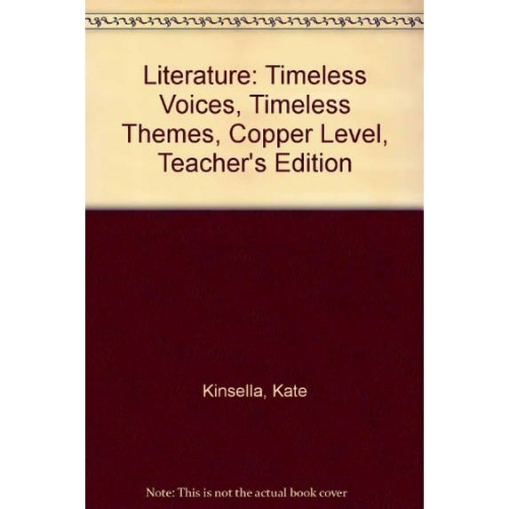 Pre-Owned Literature: Timeless Voices, Timeless Themes, Copper Level, Teacher's Edition (Hardcover) 0130547948 9780130547941