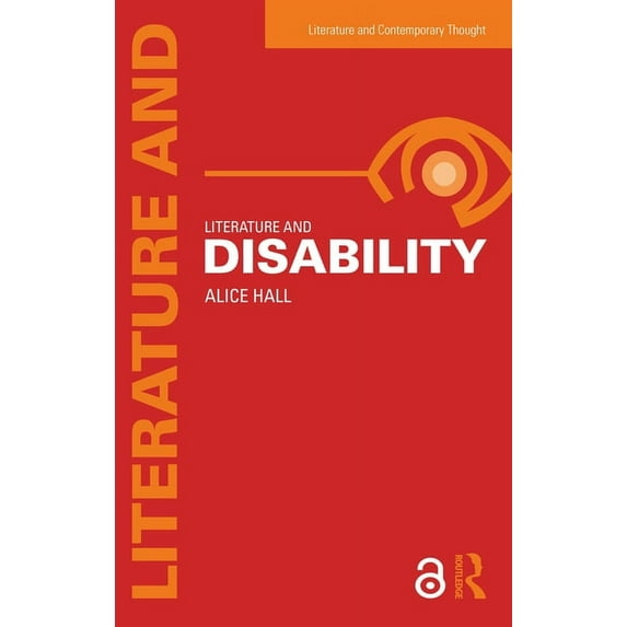Literature and Contemporary Thought Literature and Disability, (Paperback)