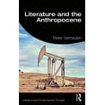 thumbnail image 1 of Literature and Contemporary Thought Literature and the Anthropocene, (Paperback), 1 of 1
