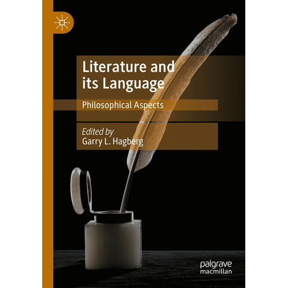 Literature and Its Language: Philosophical Aspects, (Paperback)