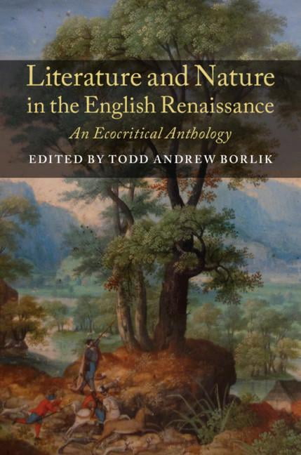 Literature and Nature in the English Renaissance, (Hardcover)
