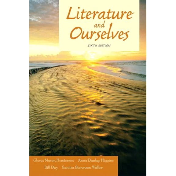 Pre-Owned Literature and Ourselves: A Thematic Introduction for Readers and Writers (Paperback) 0205606385 9780205606382