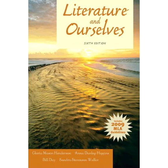 Pre-Owned Literature and Ourselves: 2009 MLA Update (6th Edition)