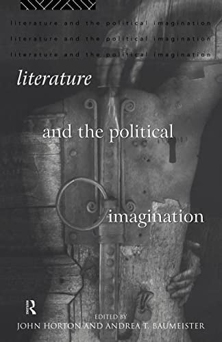 Pre-Owned Literature and the Political Imagination (Paperback) 041512915X 9780415129152
