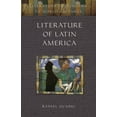 thumbnail image 1 of Literature as Windows to World Cultures Literature of Latin America, (Hardcover), 1 of 1
