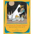 thumbnail image 1 of Pre-Owned Literature for Young Children: Supporting Emergent Literacy, Ages 0-8 (6th Edition) (Paperback) 0132405040 9780132405041, 1 of 1