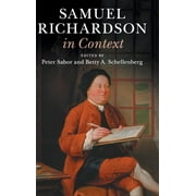 Literature in Context: Samuel Richardson in Context (Hardcover)
