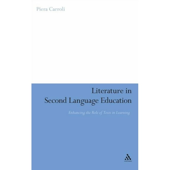 Literature in Second Language Education, (Hardcover)